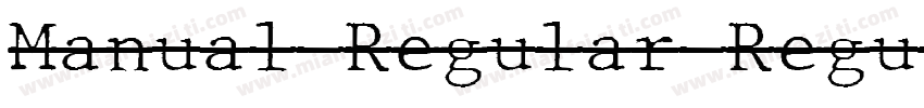 Manual Regular Regul字体转换